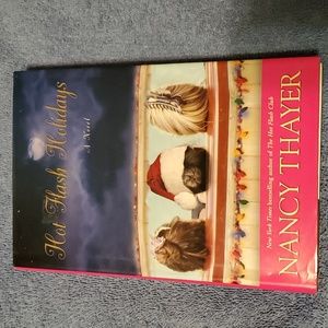 Hot flash holidays : a novel